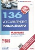 136 vicesovrintendenti polizia di Stato. Manuale per la preparazione alla prova scritta. Teoria e quiz