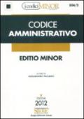 Codice amministrativo. Ediz. minor