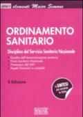 Ordinamento sanitario. Disciplina del Servizio Sanitario Nazionale