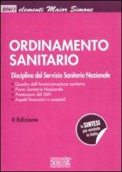 Ordinamento sanitario. Disciplina del Servizio Sanitario Nazionale