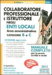 Collaboratore professionale e istruttore negli enti locali. Area amministrativa. Categorie B e C