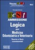 Test ammissione logica per medicina odontoiatria e veterinaria. Teoria e quiz commentati