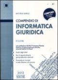 Compendio di Informatica Giuridica:  Analisi degli istituti  Box di approfondimento giurisprudenziali e dottrinali  Domande più ricorrenti in sede d'esame o di concorso