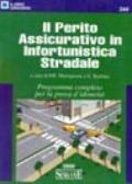 Il perito assicurativo in infortunistica stradale