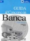 Guida al concorso in banca