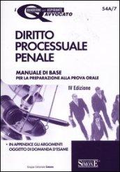 Diritto processuale penale. Manuale di base per la preparazione alla prova orale