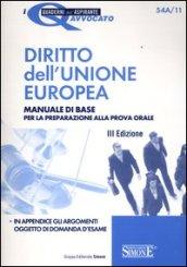 Diritto dell'Unione Europea. Manuale di base per la preparazione alla prova orale