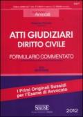 Atti giudiziari di diritto civile. Formulario commentato