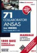 71 collaboratori ANSAS (ex Indire). Manuale completo per la prova preselettiva