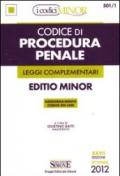 Codice di procedura penale e leggi complementari. Ediz. minor