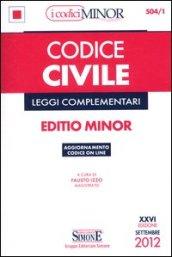 Codice civile. Leggi complementari. Ediz. minor