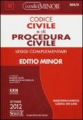 Codice civile e di procedura civile. Leggi complementari. Ediz. minor