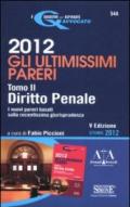 Gli ultimissimi pareri 2012: Diritto civile-Diritto penale