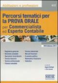 Percorsi tematici per la prova orale per commercialista ed esperto contabile