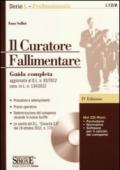 Il curatore fallimentare. Guida completa. Con CD-ROM