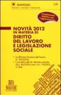 Novità 2012 in materia di diritto del lavoro e legislazione sociale
