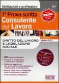 Consulente del lavoro. Prima prova scritta. Diritto del lavoro e legislazione sociale