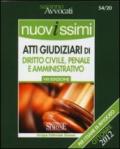 Nuovissimi atti giudiziari di diritto civile, penale e amministrativo-Nuovissimi pareri di diritto penale-Nuovissimi pareri di diritto civile