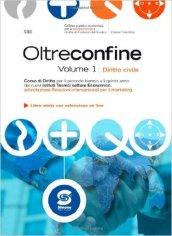 Oltre confine. Per le Scuole superiori. Con e-book. Con espansione online: 1
