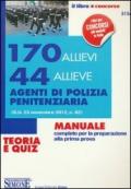 170 allievi e 44 allieve agenti di polizia penitenziaria. Teoria e quiz