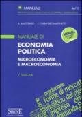Manuale di economia politica. Microeconomia e macroeconomia
