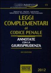 Codice penale-Leggi complementari al codice penale-Appendice di aggornamento ai codici civile e penale. Con CD-ROM (3 vol.)