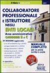 Collaboratore professionale e istruttore negli enti locali. Area amministrativa. Categorie B e C