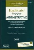 Codice amministrativo esplicato. Ediz. minor