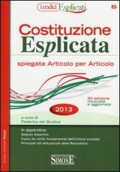 Costituzione esplicata. Spiegata articolo per articolo