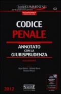 Codice penale. Annotato con la giurisprudenza-Appendice di aggiornamento ai codici civile e penale. Con CD-ROM (2 vol.)