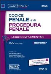 Codice penale e di procedura penale. Leggi complementari. Ediz. minor