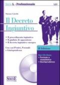 Il decreto ingiuntivo. Con CD-ROM