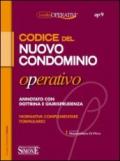 Codice del nuovo condominio operativo. Annotato con dottrina e giurisprudenza. Normativa complementare. Formulario