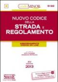 Nuovo codice della strada e regolamento. Ediz. minor. Con aggiornamento online