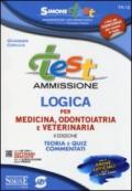 Test ammissione logica per medicina odontoiatria e veterinaria. Teoria e quiz commentati. Con software di simulazione