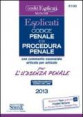 Codice penale e di procedura penale esplicati per l'udienza penale. Ediz. minore