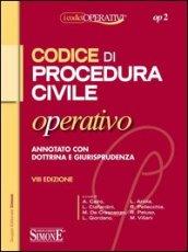 Codice di procedura civile operativo. Annotato con dottrina e giurisprudenza