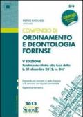 Compendio di ordinamento e deontologia forense