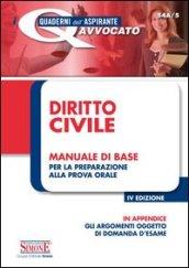 Diritto civile. Manuale di base per la preparazione alla prova orale