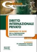 Diritto internazionale privato. Manuale di base per la preparazione alla prova orale