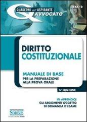 Diritto costituzionale. Manuale di base per la preparazione alla prova orale