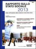 Rapporto sullo stato sociale 2013. Crisi, istituzioni, beni comuni e welfare state