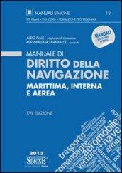 Manuale di diritto della navigazione marittima, interna e aerea