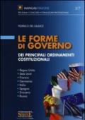 Le forme di governo dei principali ordinamenti costituzionali. Regno Unito, Stati Uniti, Francia, Germania, Italia, Spagna, Svizzera, Russia