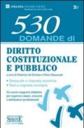 530 domande di diritto costituzionale e pubblico