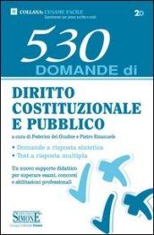 530 domande di diritto costituzionale e pubblico