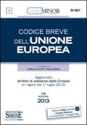 Codice breve dell'Unione europea. Ediz. minore