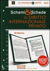 Schemi & schede di diritto internazionale privato