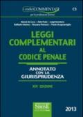 Leggi complementari al codice penale. Annotato con la giurisprudenza