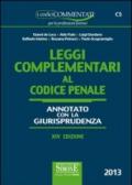 Leggi complementari al codice penale. Annotato con la giurisprudenza